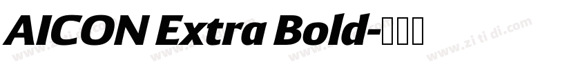AICON Extra Bold字体转换